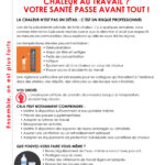 CHALEUR AU TRAVAIL ? VOTRE SANTÉ PASSE AVANT TOUT !