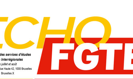 Newsletter mensuelle de l’ECHO-FGTB – Janvier 2021