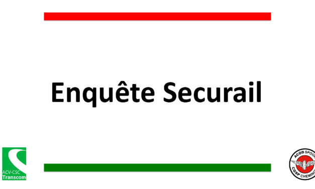 Enquête Securail
